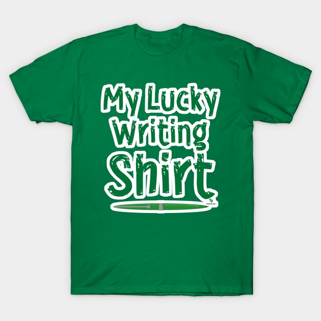 Fun My Lucky Writing Quote Design T-Shirt by Tshirtfort